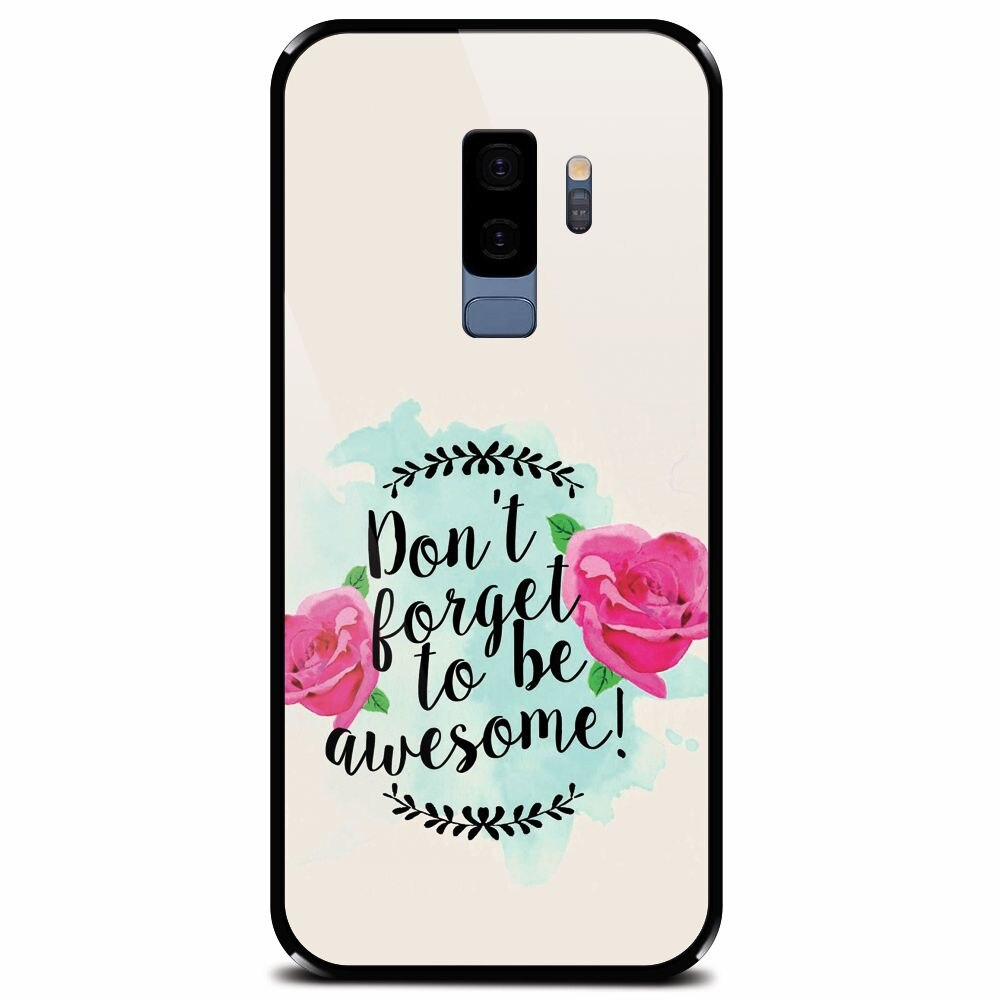 Husa din sticla securizata pentru Samsung Galaxy S9 Plus, Dont Forget