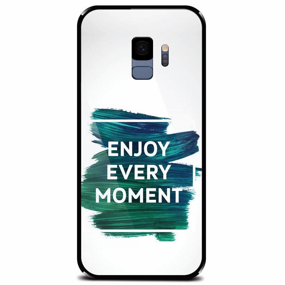 Husa din sticla securizata pentru Samsung Galaxy S9, Enjoy Every Moment Motivational