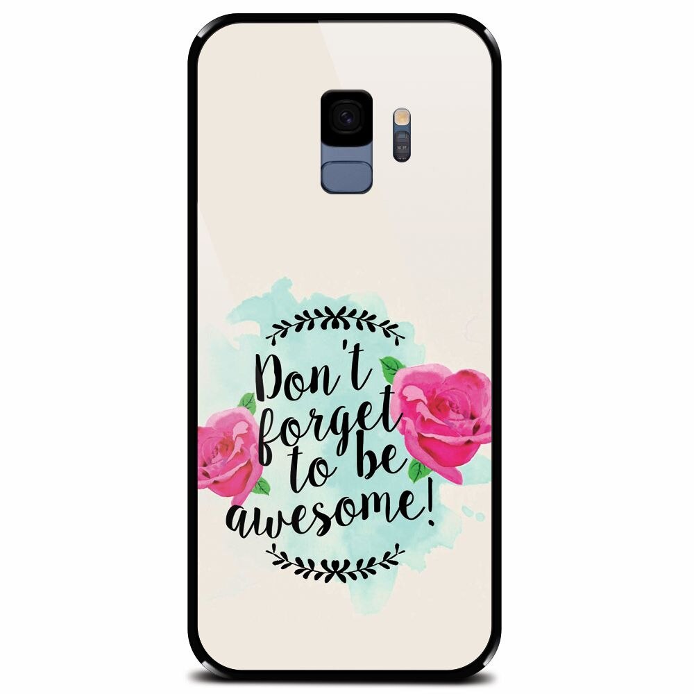 Husa din sticla securizata pentru Samsung Galaxy S9, Dont Forget