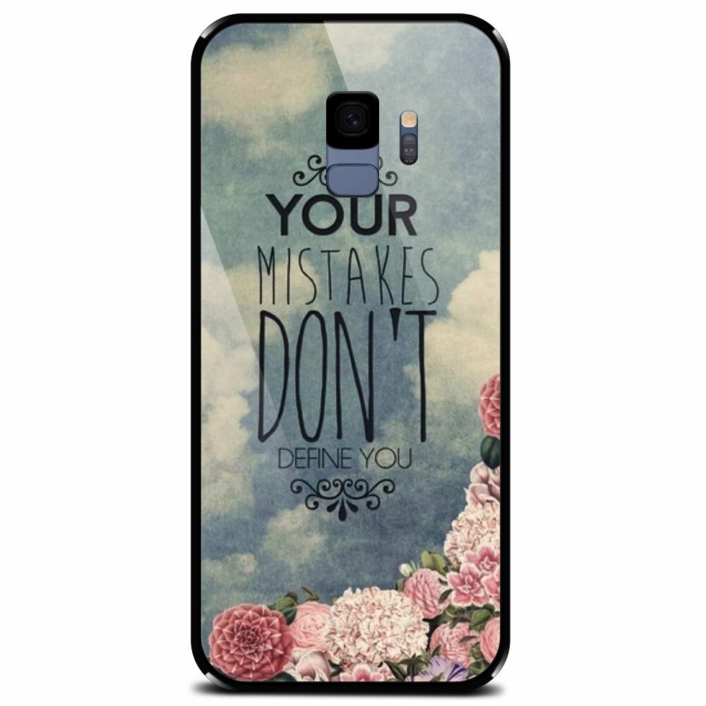 Husa din sticla securizata pentru Samsung Galaxy S9, Your Mistakes Dont Define You