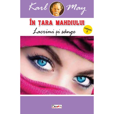 In Tara Mahdiului 2 Lacrimi Si Sange Karl May Emag Ro