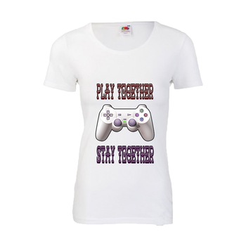 Tricou dama personalizat imprimeu Fruit of the loom Play together, stay together, 2XL Tricou dama personalizat imprimeu Fruit of the loom Play together, stay together, 2XL