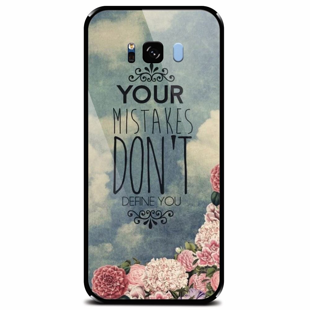 Husa din sticla securizata pentru Samsung Galaxy S8 Plus, Your Mistakes Dont Define You