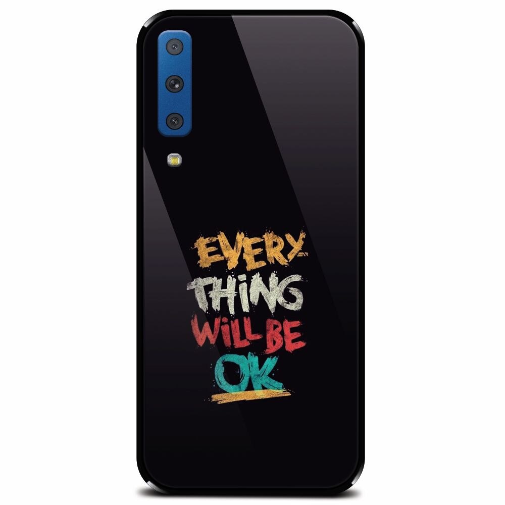 Husa din sticla securizata pentru Samsung Galaxy A7 (2018), Everything Will Be Ok