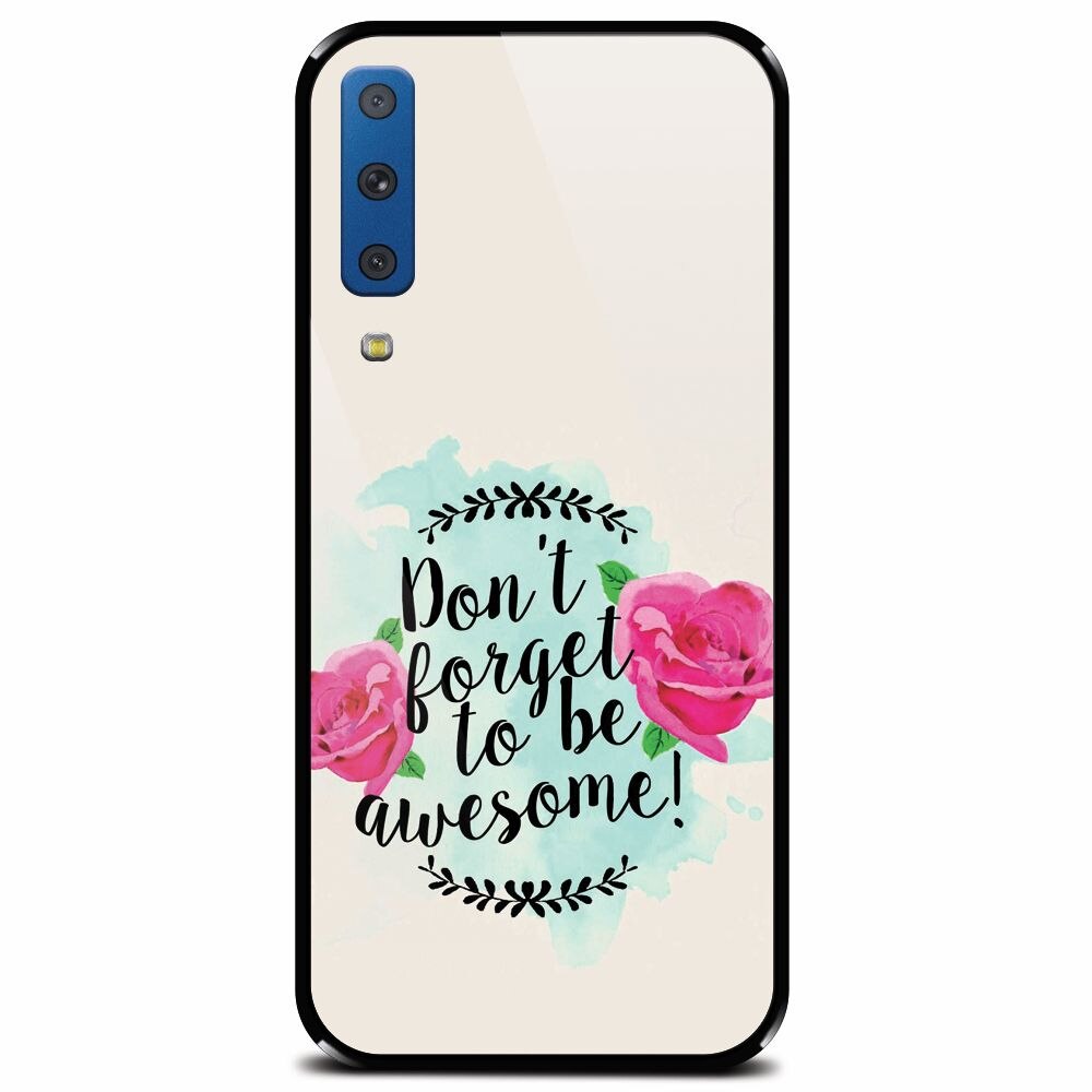 Husa din sticla securizata pentru Samsung Galaxy A7 (2018), Dont Forget