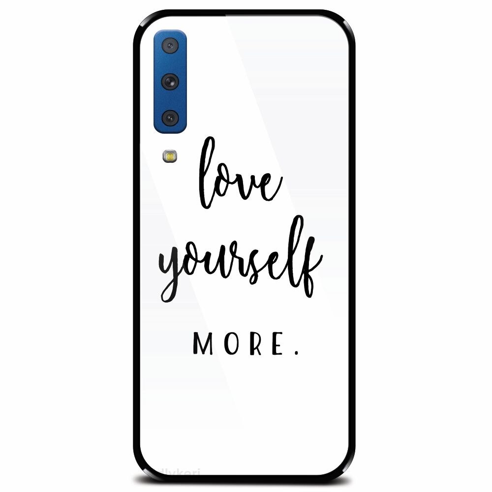 Husa din sticla securizata pentru Samsung Galaxy A7 (2018), Love Yourself More