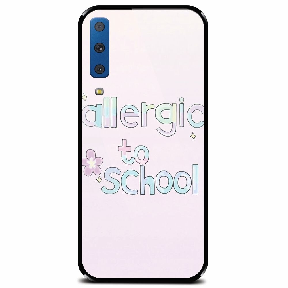 Husa din sticla securizata pentru Samsung Galaxy A7 (2018), Allergic To School