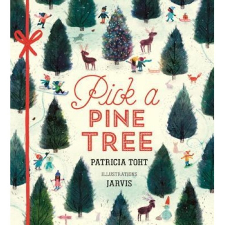 Pick a Pine Tree, Patricia Toht (Author)