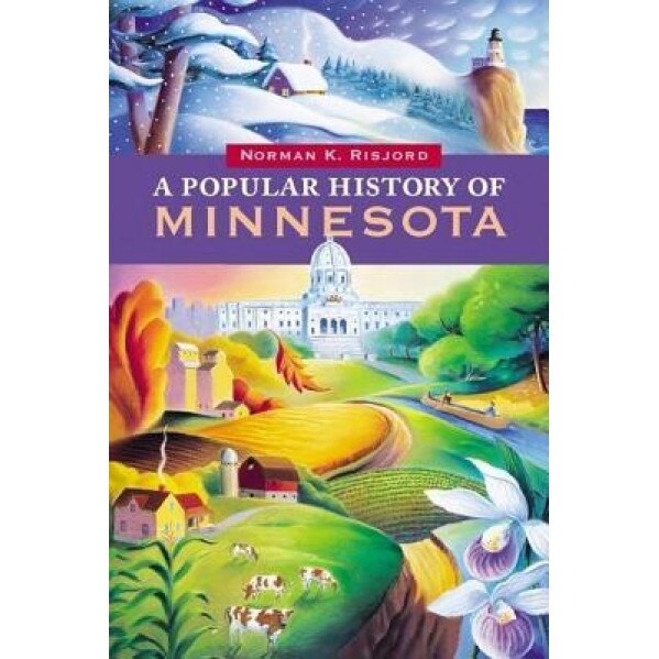 A Popular History of Minnesota, Norman K. Risjord