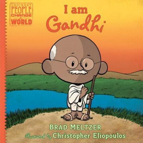 I Am Gandhi, Brad Meltzer (Author)