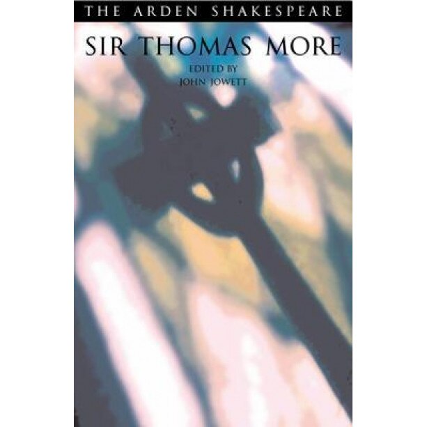Sir Thomas More, Anthony Munday (Author)