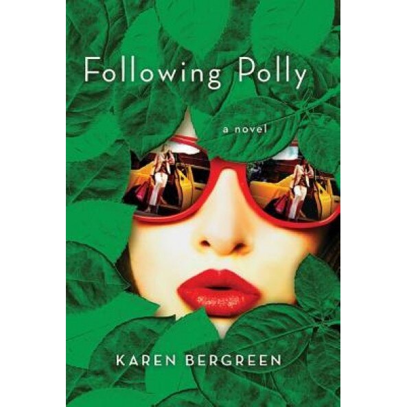 Following Polly, Karen Bergreen (Author)