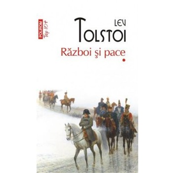 Razboi si pace (2 vol.), Lev Tolstoi, TOP 10+ Razboi si pace (2 vol.), Lev Tolstoi, TOP 10+