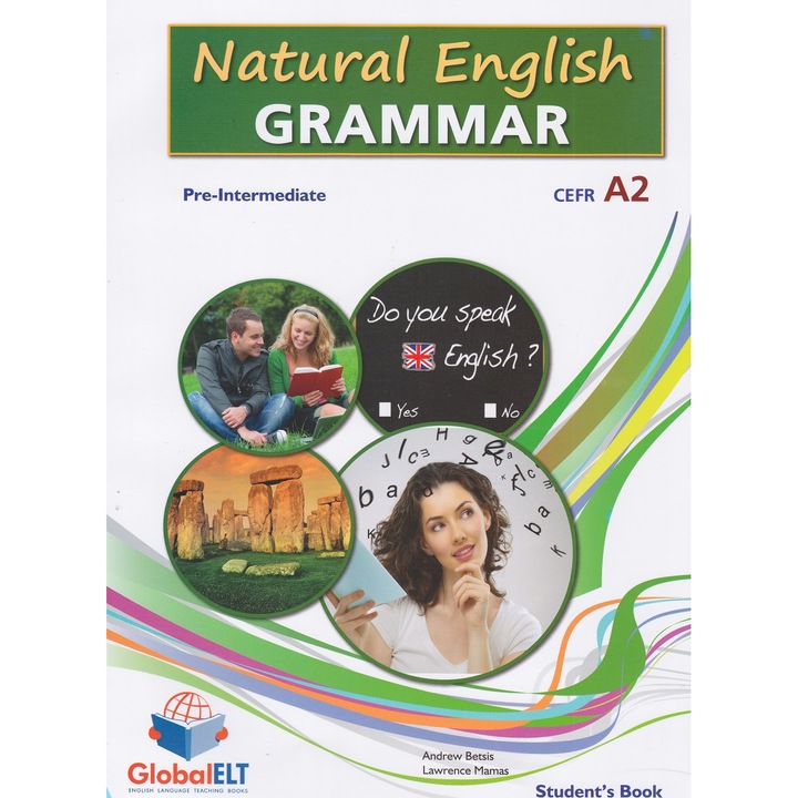Natural English Grammar Level CEFR A2+ Student's Book Andrew Betsis