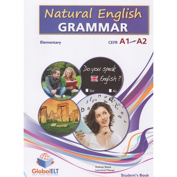 Natural English Grammar Level CEFR A1 - A2 Student's Book Andrew Betsis Natural English Grammar Level CEFR A1 - A2 Student's Book Andrew Betsis