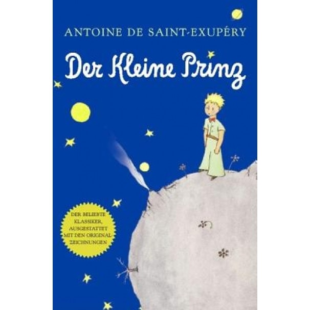 Der Kleine Prinz (German), Antoine De Saint-Exupery