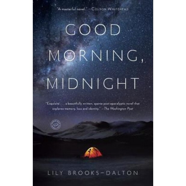 Good Morning, Midnight, Lily Brooks-Dalton (Author)