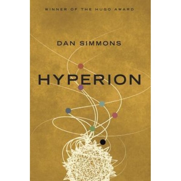 Hyperion, Dan Simmons (Author)