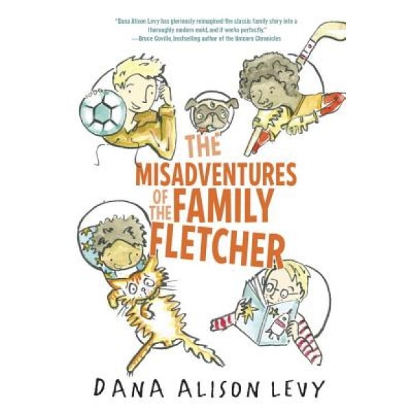 The Misadventures of the Family Fletcher, Dana Alison Levy (Author)