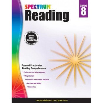 Spectrum Reading Workbook, Grade 8, Spectrum (Compiled by) Spectrum Reading Workbook, Grade 8, Spectrum (Compiled by)