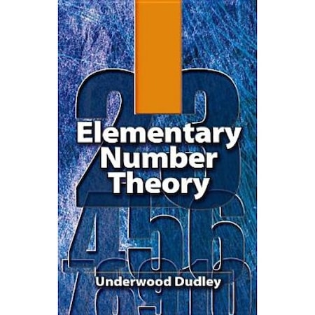 Elementary Number Theory, Underwood Dudley eMAG.ro