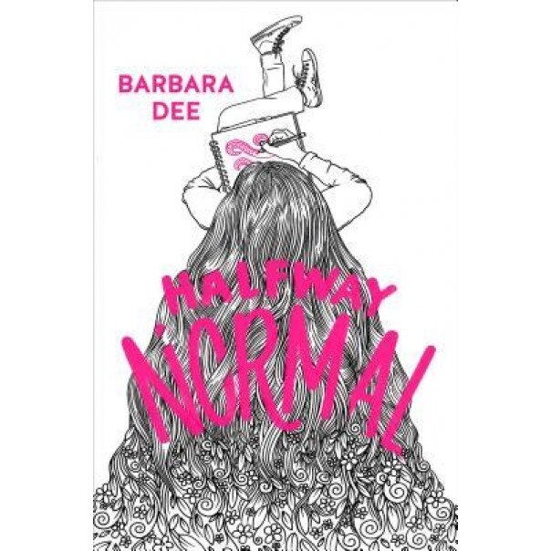 Halfway Normal, Barbara Dee (Author)