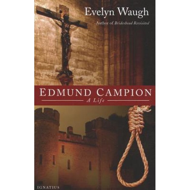 Edmund Campion, Evelyn Waugh (Author)