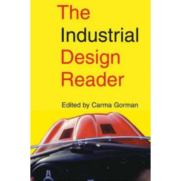 The Industrial Design Reader,