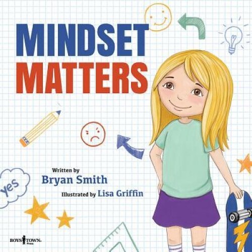 Mindset Matters, Bryan Smith (Author)