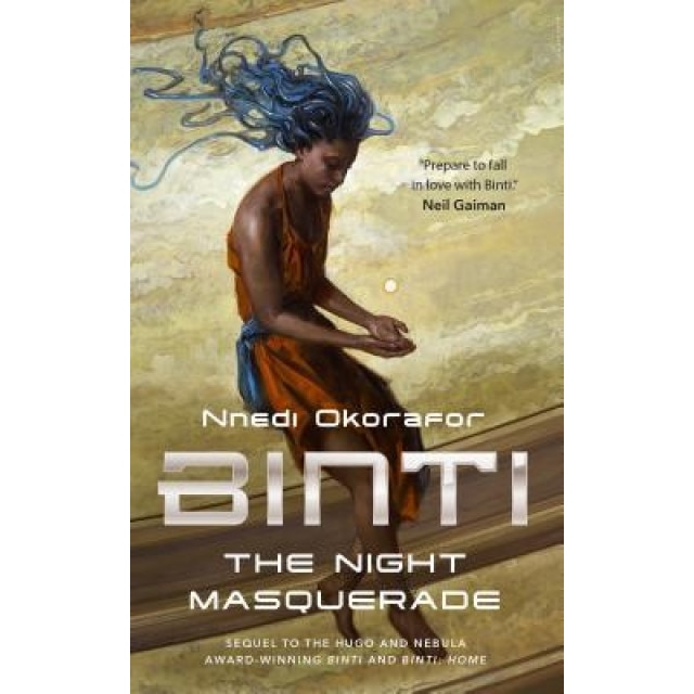 Binti: The Night Masquerade, Nnedi Okorafor (Author)