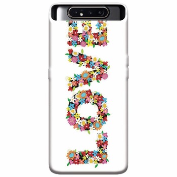 Husa silicon pentru Samsung Galaxy A80, Love Made By Flowers Husa silicon pentru Samsung Galaxy A80, Love Made By Flowers