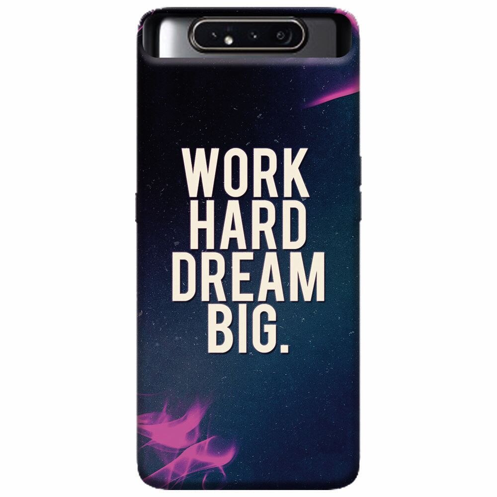 Husa silicon pentru Samsung Galaxy A80, Dream Big