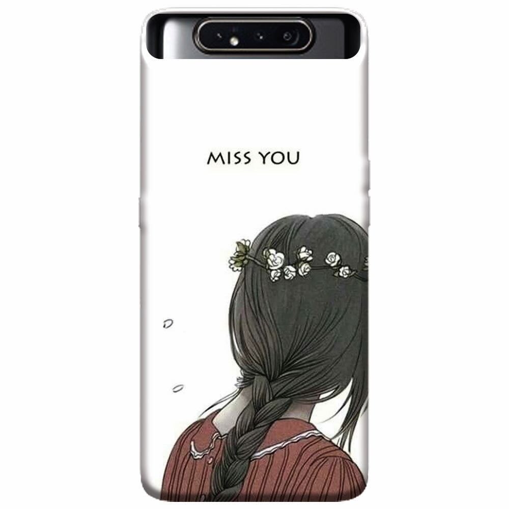 Husa silicon pentru Samsung Galaxy A80, Miss You