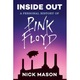 Inside Out: A Personal History of Pink Floyd (Reading Edition), Nick Mason (Author)