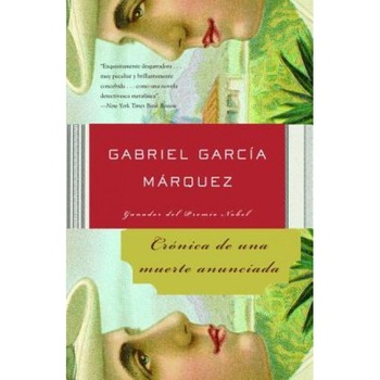 Cronica de Una Muerte Anunciada, Gabriel Garcia Marquez Cronica de Una Muerte Anunciada, Gabriel Garcia Marquez