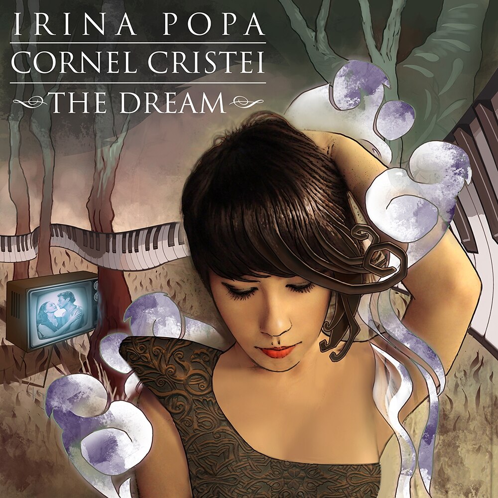 Irina Popa & Cornel Cristei - The Dream (CD)