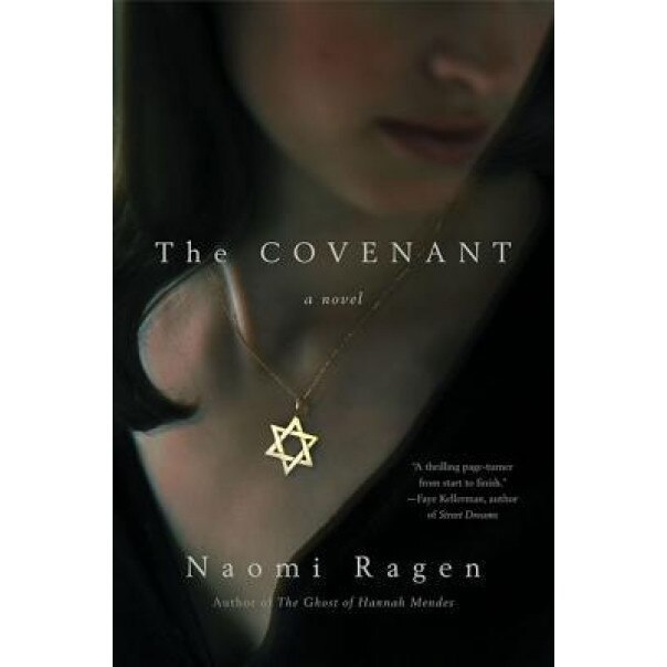 The Covenant, Naomi Ragen