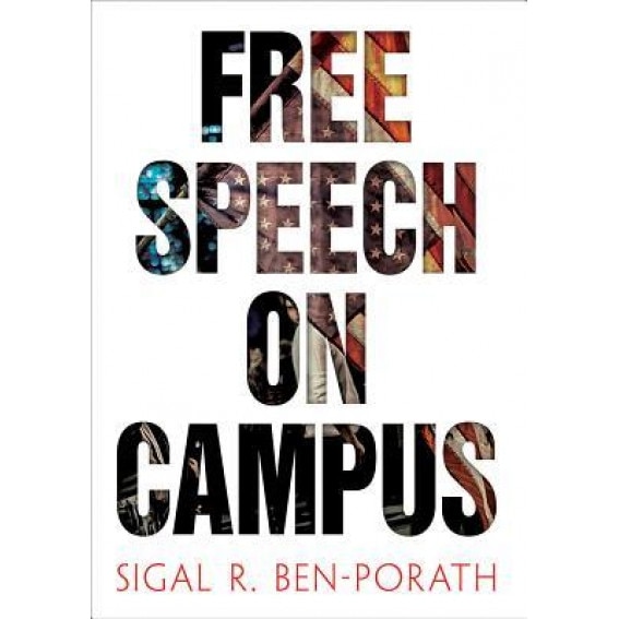 Free Speech on Campus, Sigal R. Ben-Porath (Author)