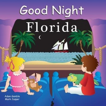 Good Night Florida, Mark Jasper, Adam Gamble Good Night Florida, Mark Jasper, Adam Gamble