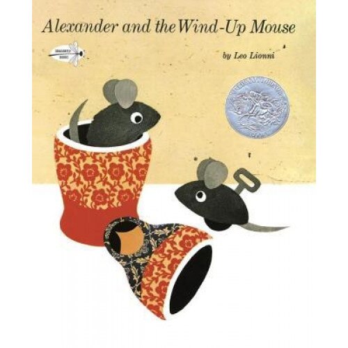 Alexander and the Wind-Up Mouse, Leo Lionni (Author)
