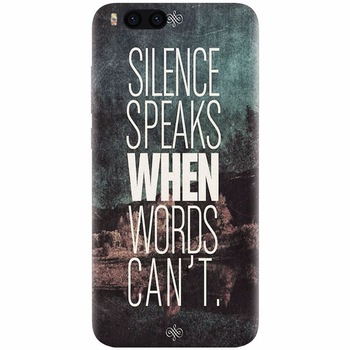 Husa silicon pentru Xiaomi Mi Note 3, Silence Speaks When Word Cannot Husa silicon pentru Xiaomi Mi Note 3, Silence Speaks When Word Cannot