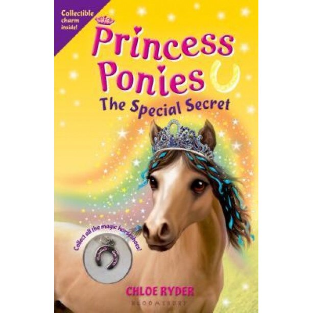 Princess Ponies 3: The Special Secret, Chloe Ryder (Author)
