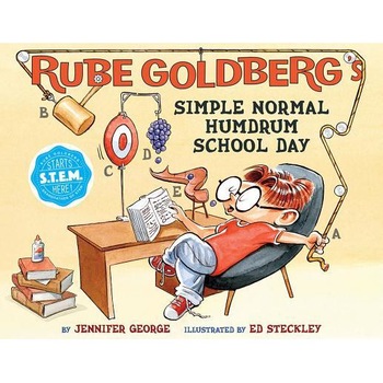 Rube Goldberg's Simple Normal Humdrum School Day, Jennifer George (Author) Rube Goldberg's Simple Normal Humdrum School Day, Jennifer George (Author)
