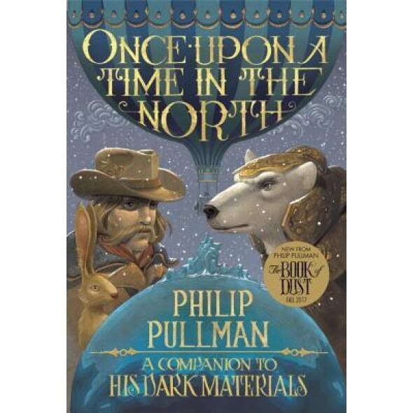 Once Upon a Time in the North: His Dark Materials, Philip Pullman (Author)