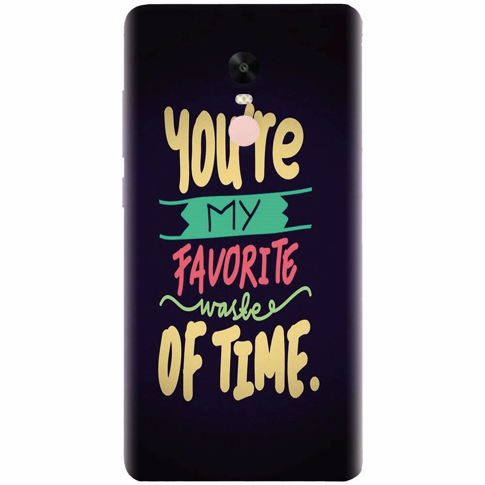 Husa silicon pentru Xiaomi Redmi Note 4, My Favorite Waste Of Time