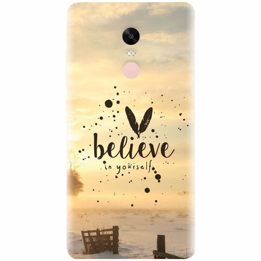 Husa silicon pentru Xiaomi Redmi Note 4X, Believe In Yourself