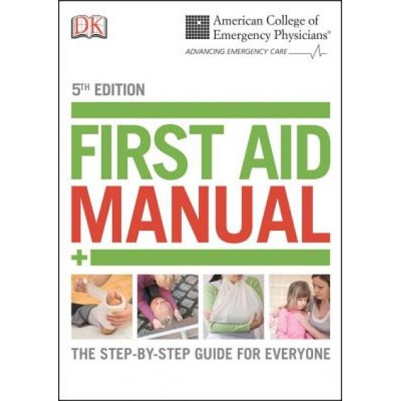 Acep First Aid Manual, 5th Edition,