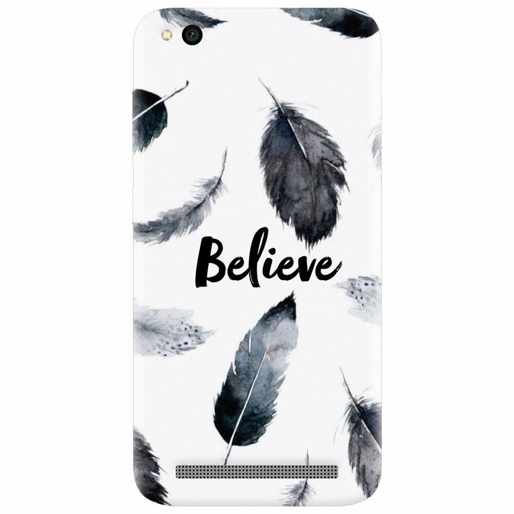 Husa silicon pentru Xiaomi Redmi 4A, Believe