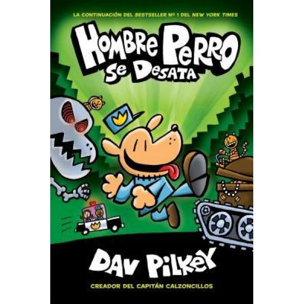 Hombre Perro Se Desata (Hombre Perro #2), Dav Pilkey (Author)