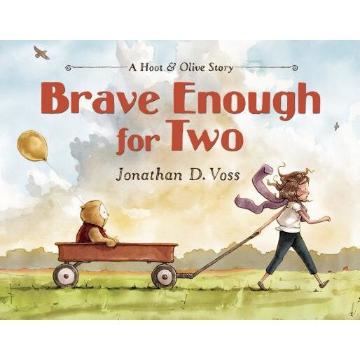 Brave Enough for Two, Jonathan D. Voss (Author)